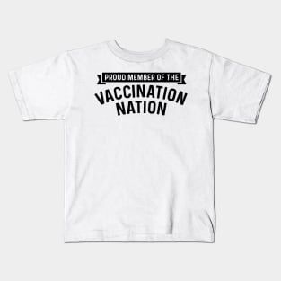 Vaccination Nation coronavirus Kids T-Shirt